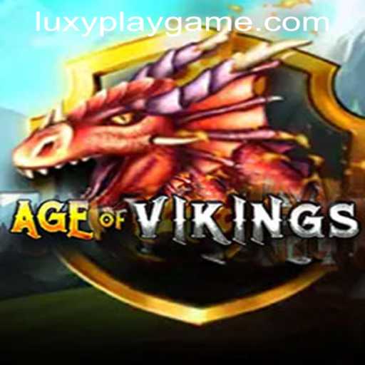 Age of Viking: An Epic Adventure in the World of LUXYPLAY GAMING