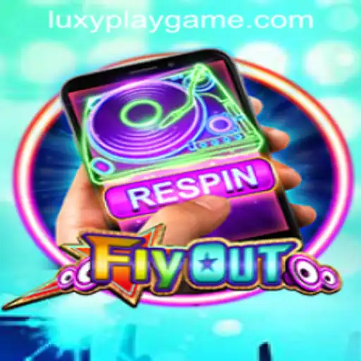FlyOut: Navigating New Heights in Gaming with LUXYPLAY GAMING