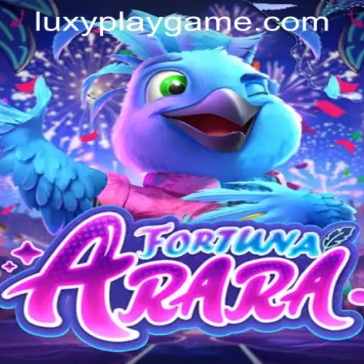 Exploring the Fascinating World of FortunaArara: A LUXYPLAY GAMING Adventure