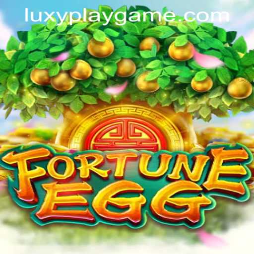 An In-Depth Look at FortuneEgg: Unveiling the Magic of LUXYPLAY GAMING