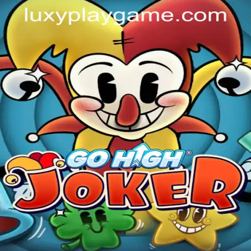 Exploring GoHighJoker: An Innovative Gem from LUXYPLAY GAMING