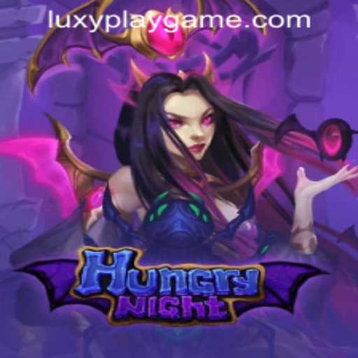 Exploring the Allure of HungryNight by LUXYPLAY GAMING