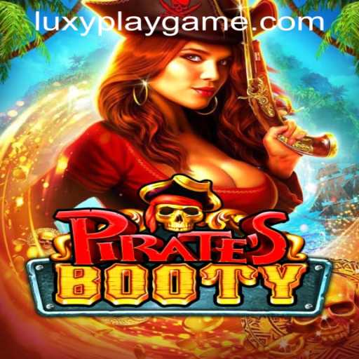 Explore the Adventurous World of PiratesBooty with LUXYPLAY GAMING
