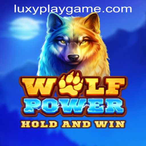 Exploring the Thrilling Realm of WolfPower by LUXYPLAY GAMING